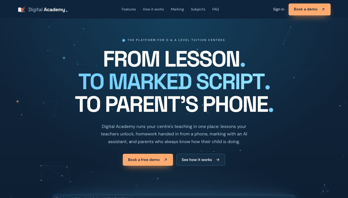 Digital Academy home page: from lesson, to marked script, to parent’s phone