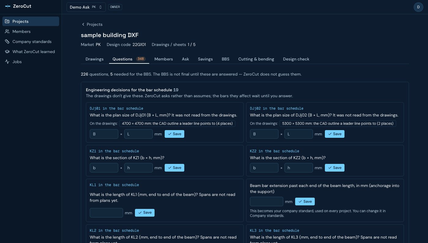 ZeroCut questions: engineering decisions the bar schedule needs, each with an answer box